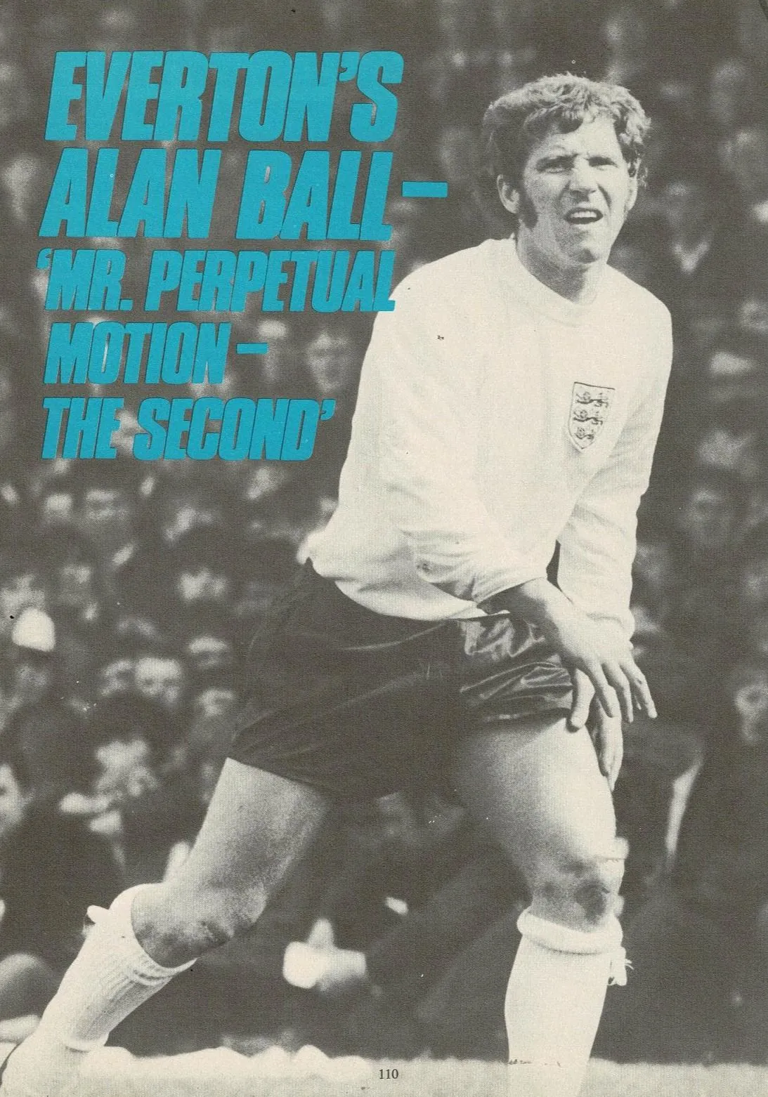 720000 Everton's Alan Balll - 'Mr Perpetual Motion - The Second' (Shoot Annual, 1972, 110).webp