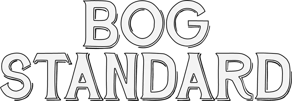 BOGSTANDARD.webp