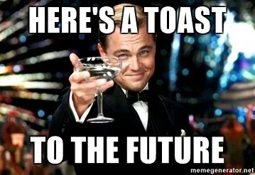 heres-a-toast-to-the-future.webp